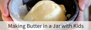 Making Butter in a Jar with Kids