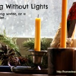 Living Without Lights (or water, or electricity…)