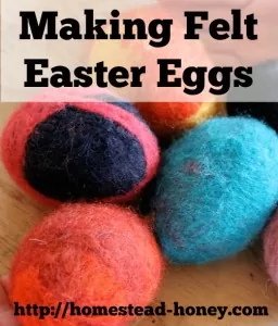 Making felt easter eggs at home is a fun, hands-on project, Perfect for homeschooling! | Homestead Honey